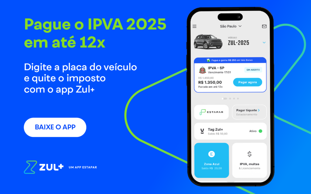 Arte mostra como pagar o IPVA 2025 em SP com app Zul+